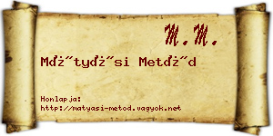 Mátyási Metód névjegykártya